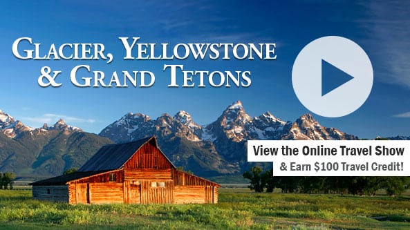 Glacier, Yellowstone & Grand Tetons